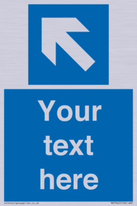 Custom Mandatory directional sign, blue arrow up and left